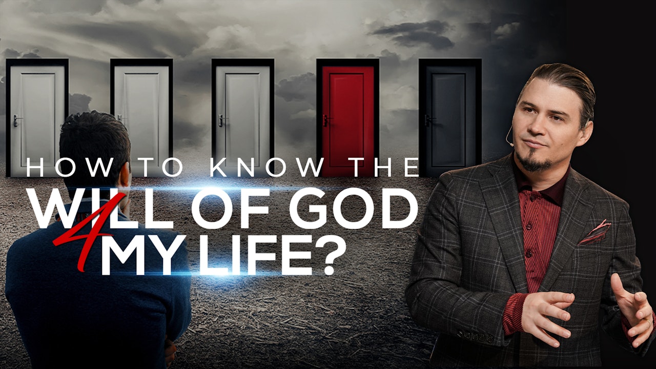 How To Know The Will Of God For My Life?
