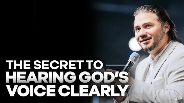 Secrets To Hearing God's Voice Clearly
