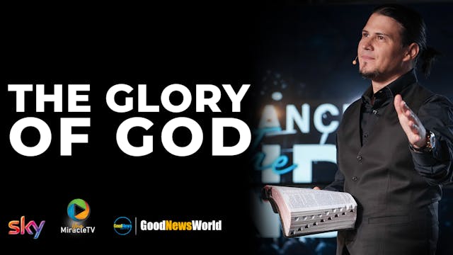 The Glory Of God