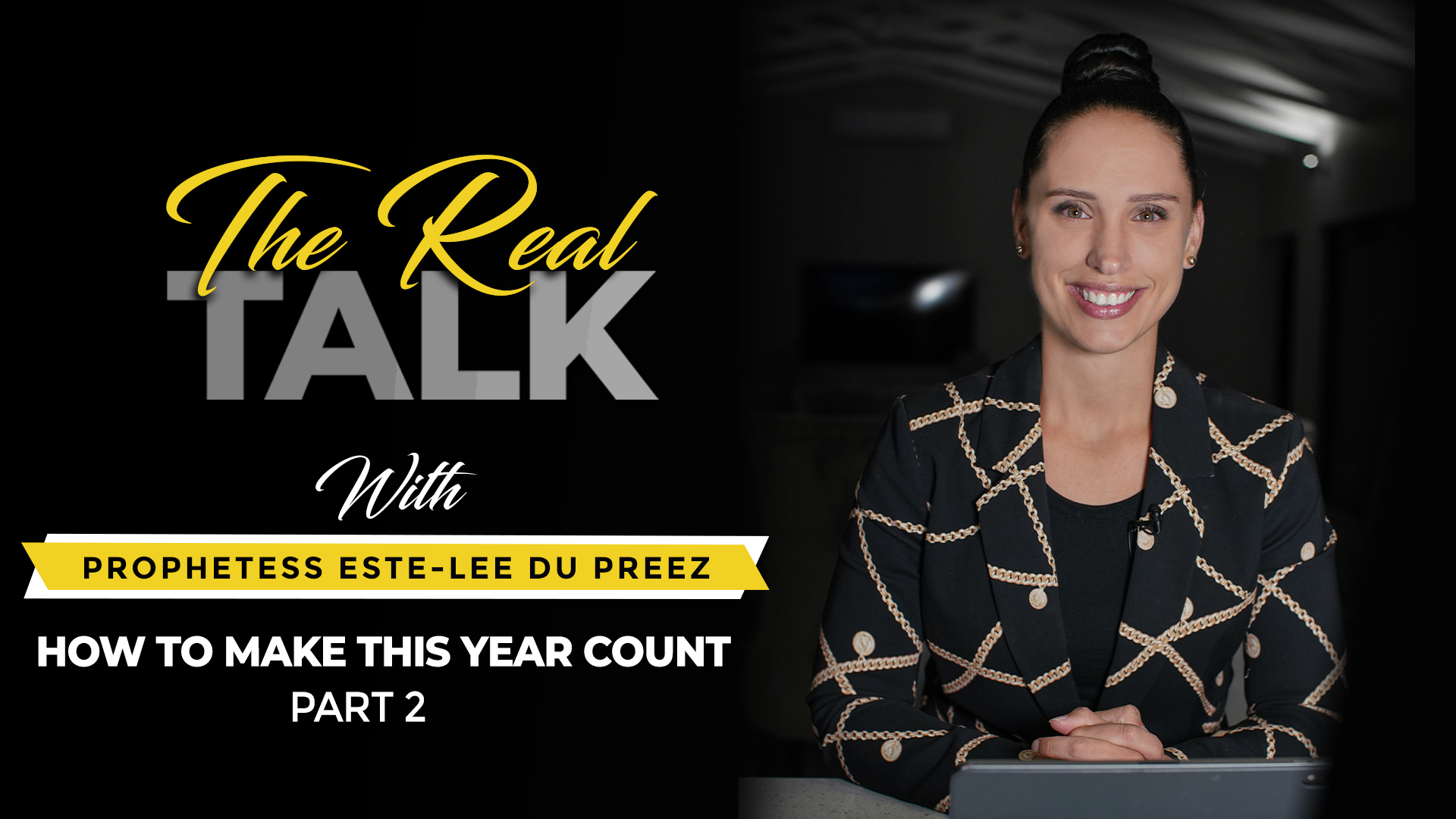 How To Make This Year Count - Part 2