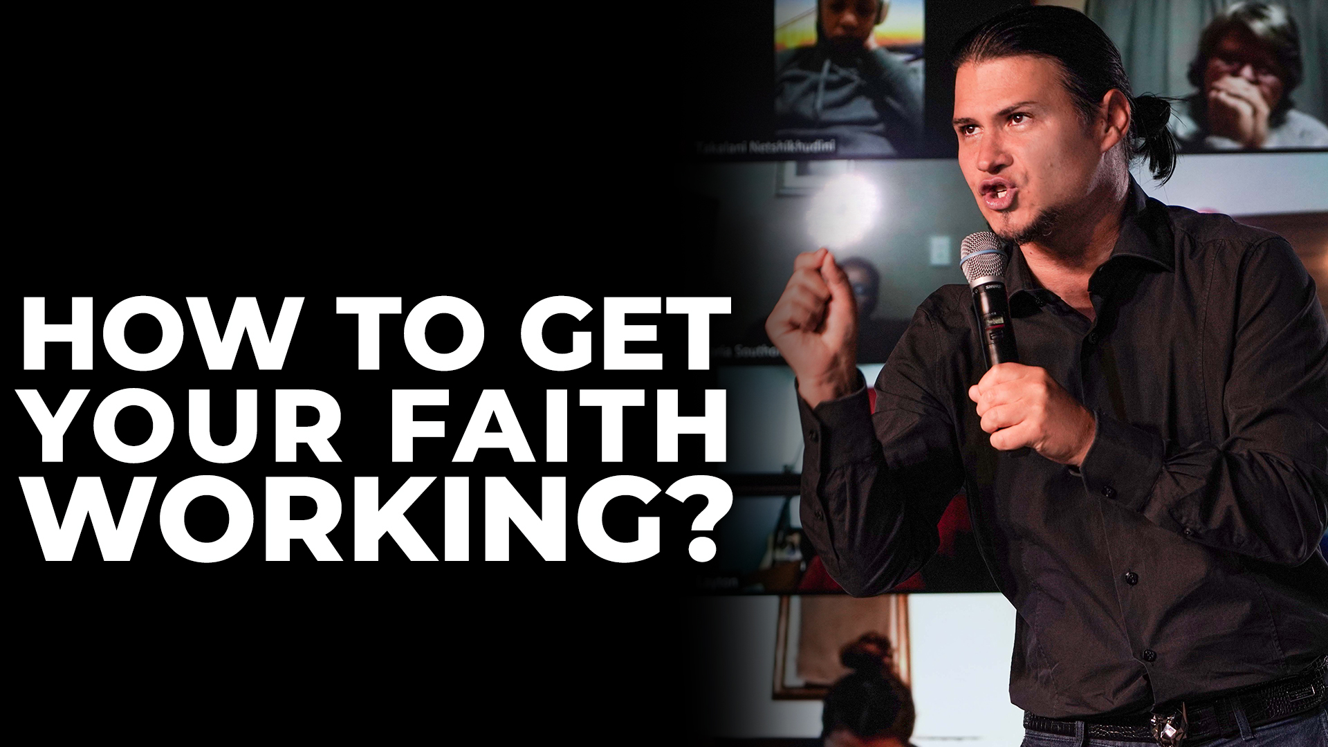 How To Get Your Faith Working?