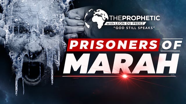 Prisoners Of Marah