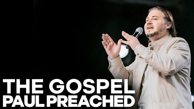 The Gospel Paul Preached