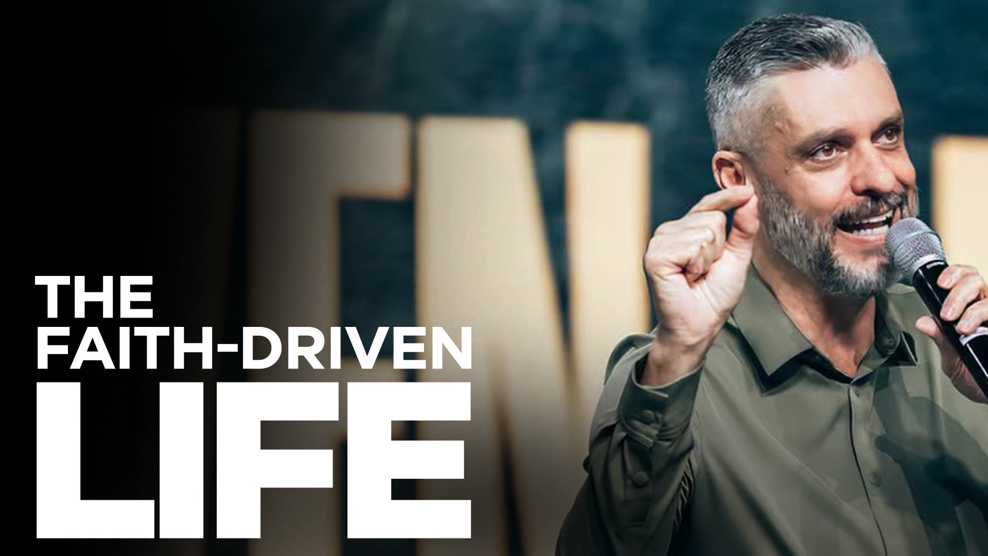The Faith Driven Life