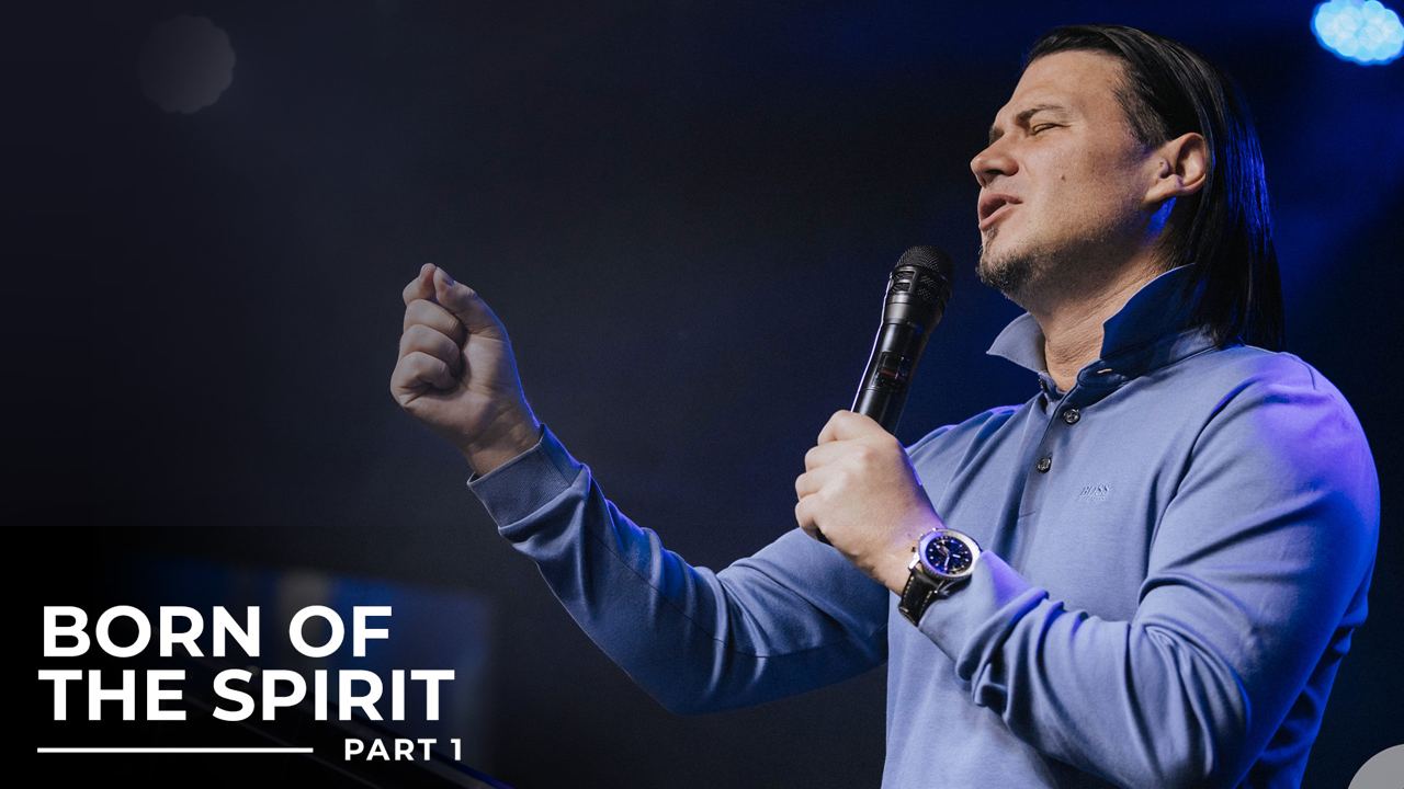 Born Of The Spirit - Part 1