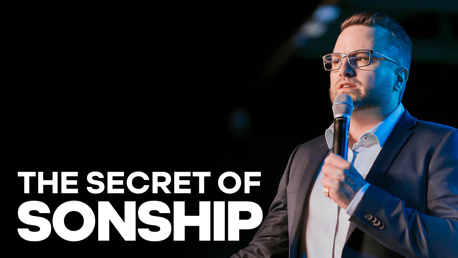 The Secret of Sonship