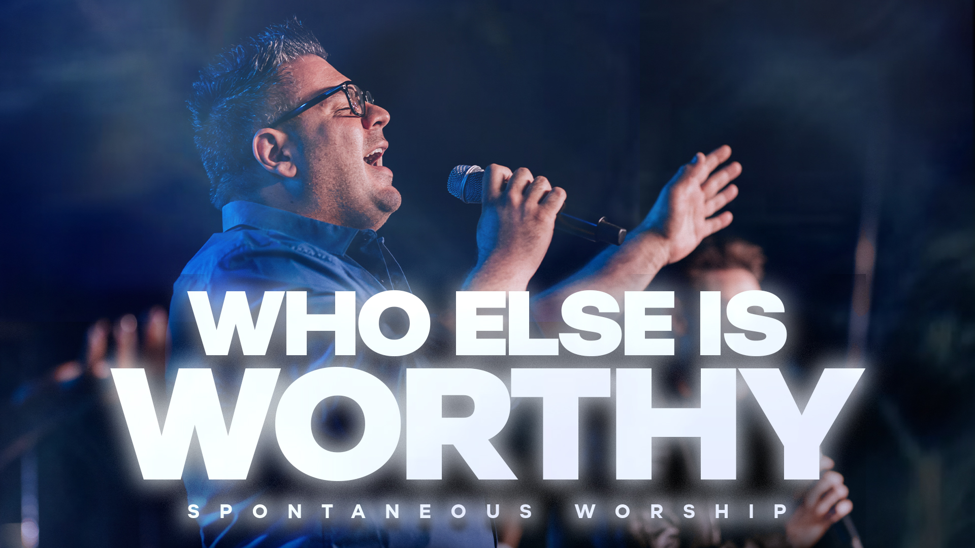 Who Else & Spontaneous FLOW   Encounter Worship LIVE