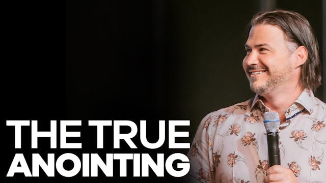 The True Anointing