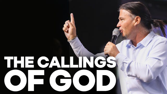 The Callings Of God