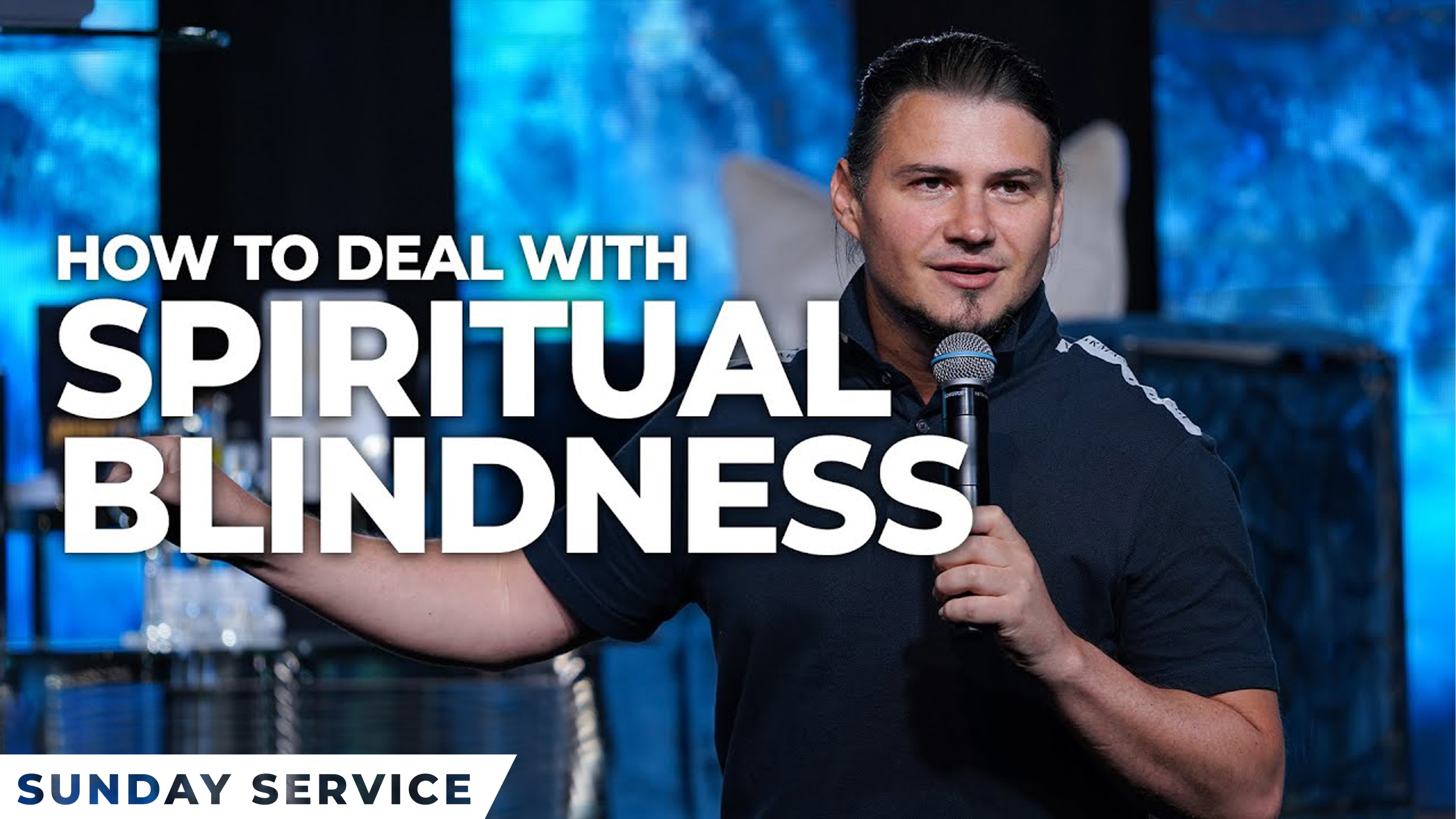 Dealing with Spiritual Blindness