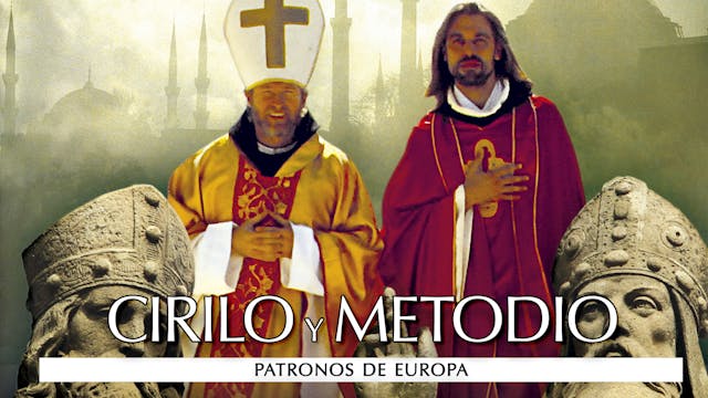 Cirilo y Metodio: Patronos de Europa