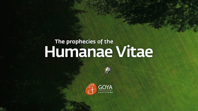 The prophecies of Humanae Vitae