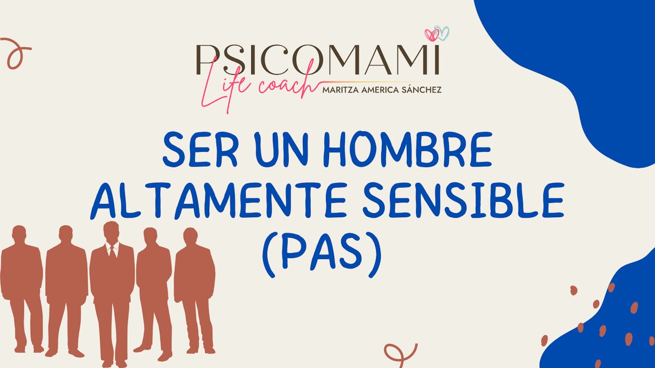 HOMBRES ALTAMENTE SENSIBLES