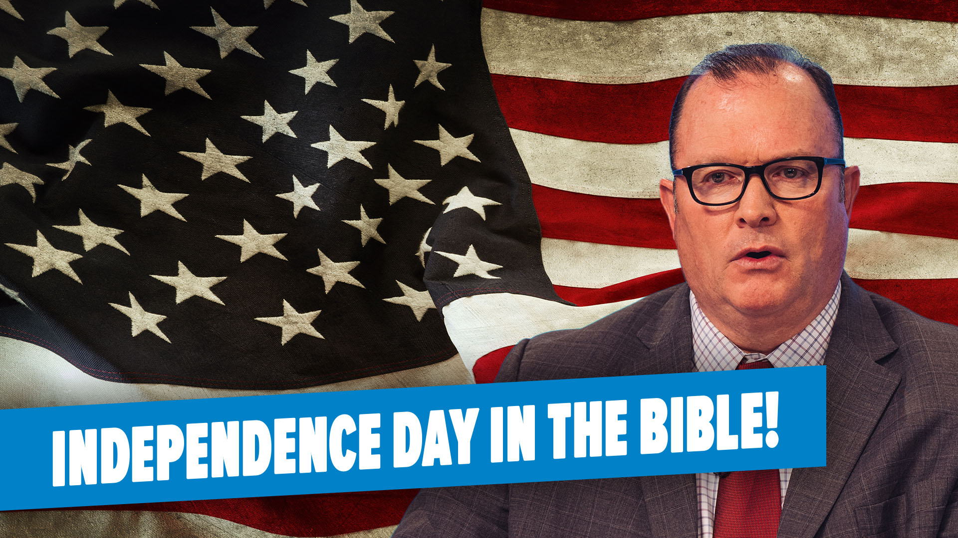 07/03/2023 - Independence Day in the Bible