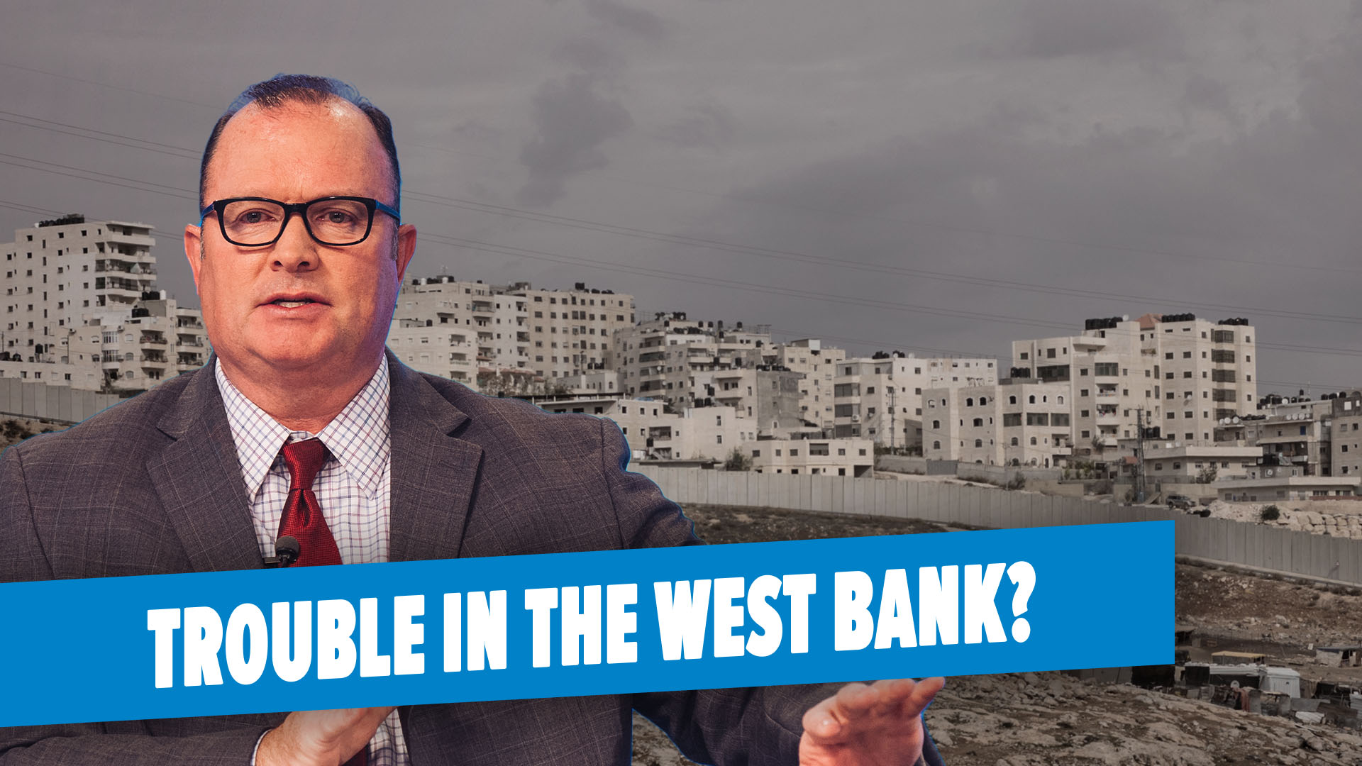 06/19/2023 - Troubled Territory: West Bank Settlements in Dispute