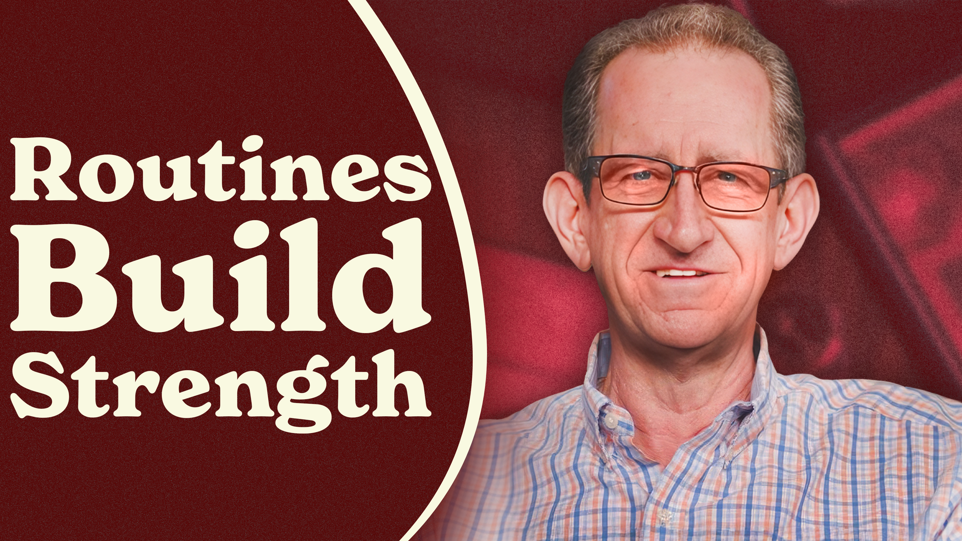 Ep.41 - Stuck or Steady- The Life-Changing Difference Between Ruts and Routines