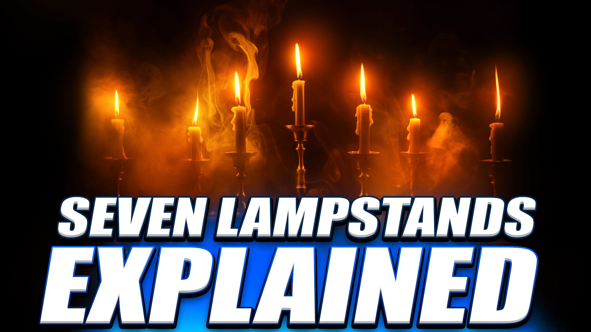 12/29/2025 - Ep. 7224 - Seven Lampstands Explained