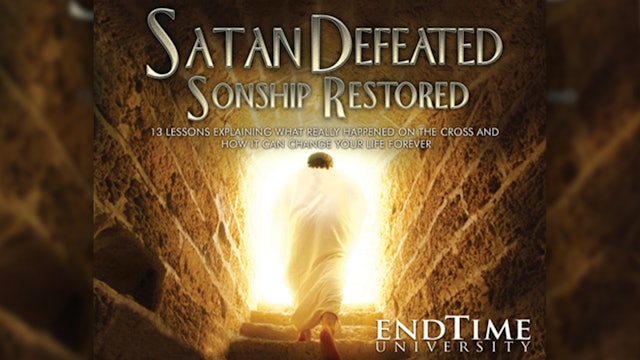 Satan Defeated, Sonship Restored Workbook