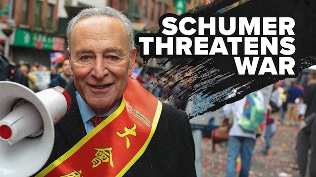 02/06/2024  Schumer threatens war