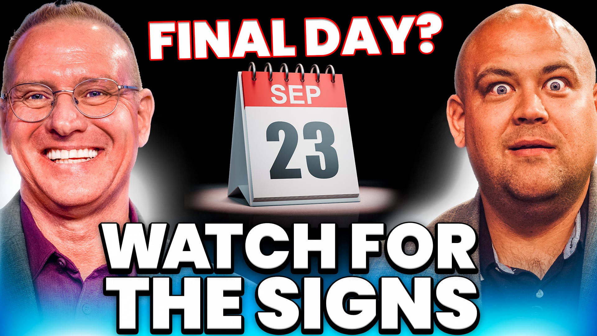 8/21/25 - Ep. 7132 - Rapture Report: Why Sep. 23, 2025 Is NOT the Day