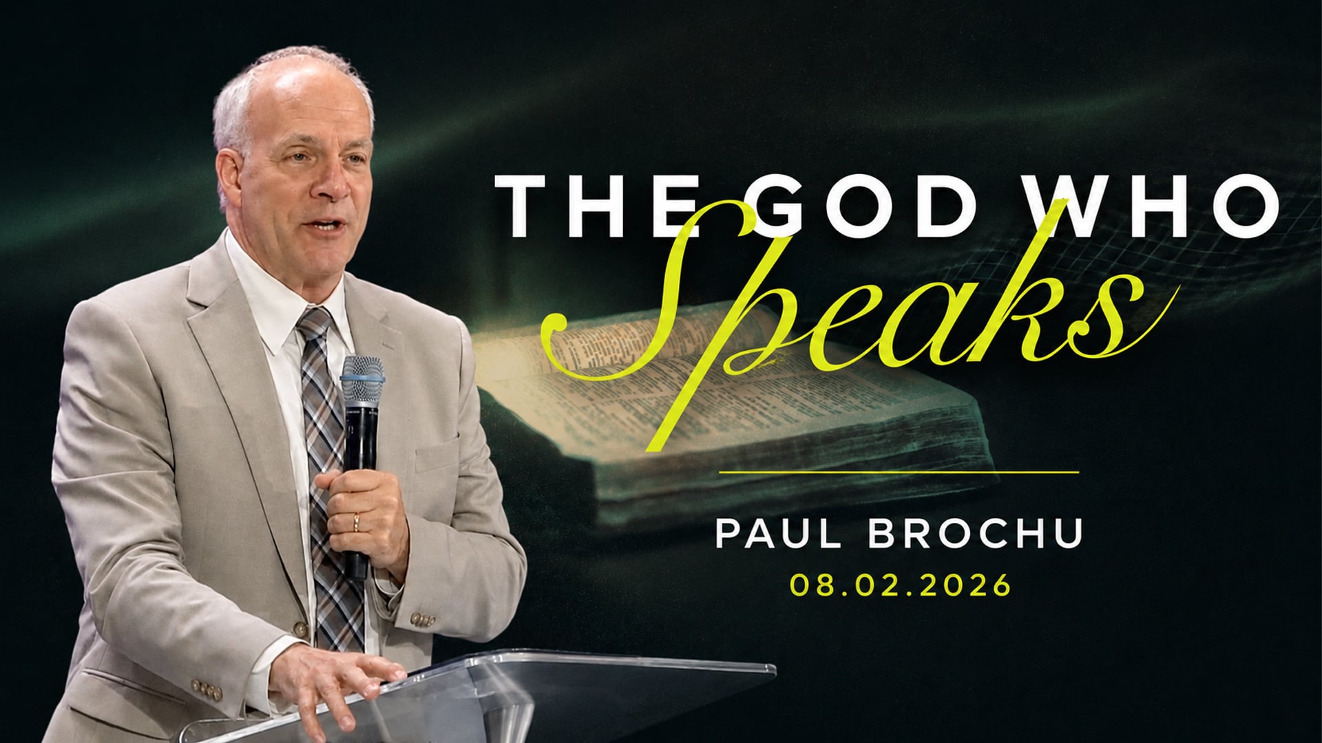 The God Who Speaks | Paul Brochu