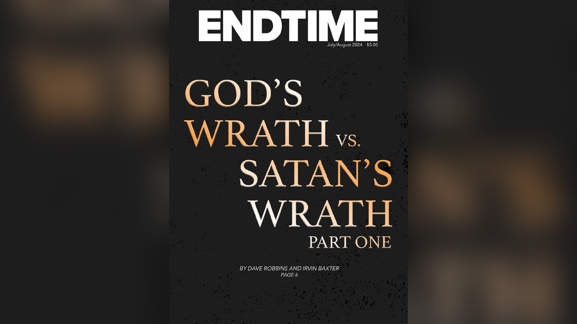 God's Wrath vs. Satan's Wrath - Pt. 1