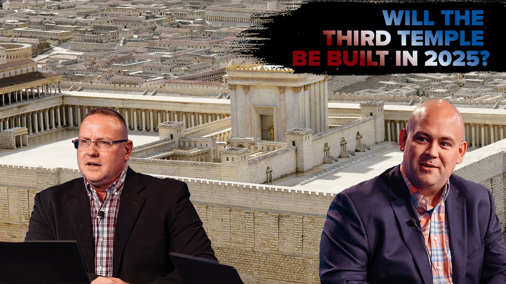 2/11/2025 - President Trump and The Third Temple
