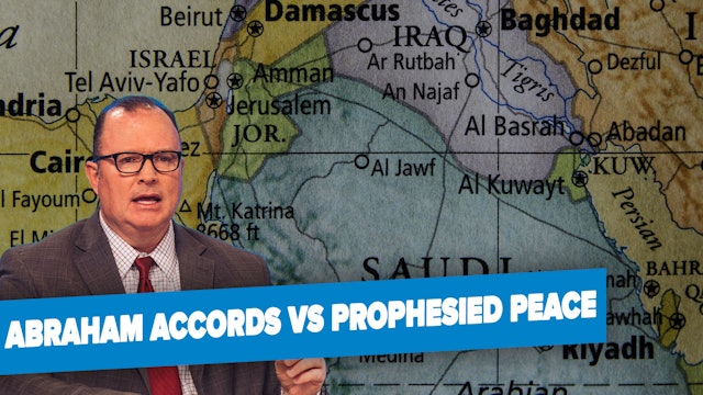 08/09/2023 - Abraham Accords vs Prophesied Peace