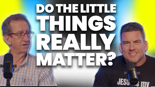 Ep. 44 - Faithful in the Little Thing...