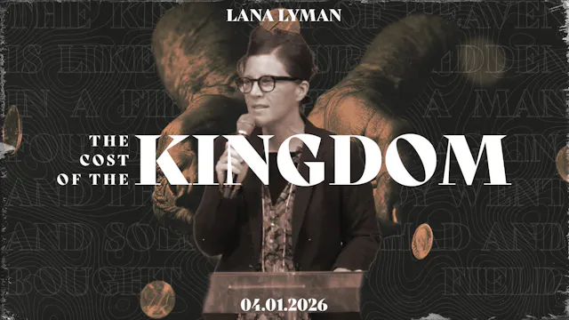 The Cost of the Kingdom | Lana Lyman