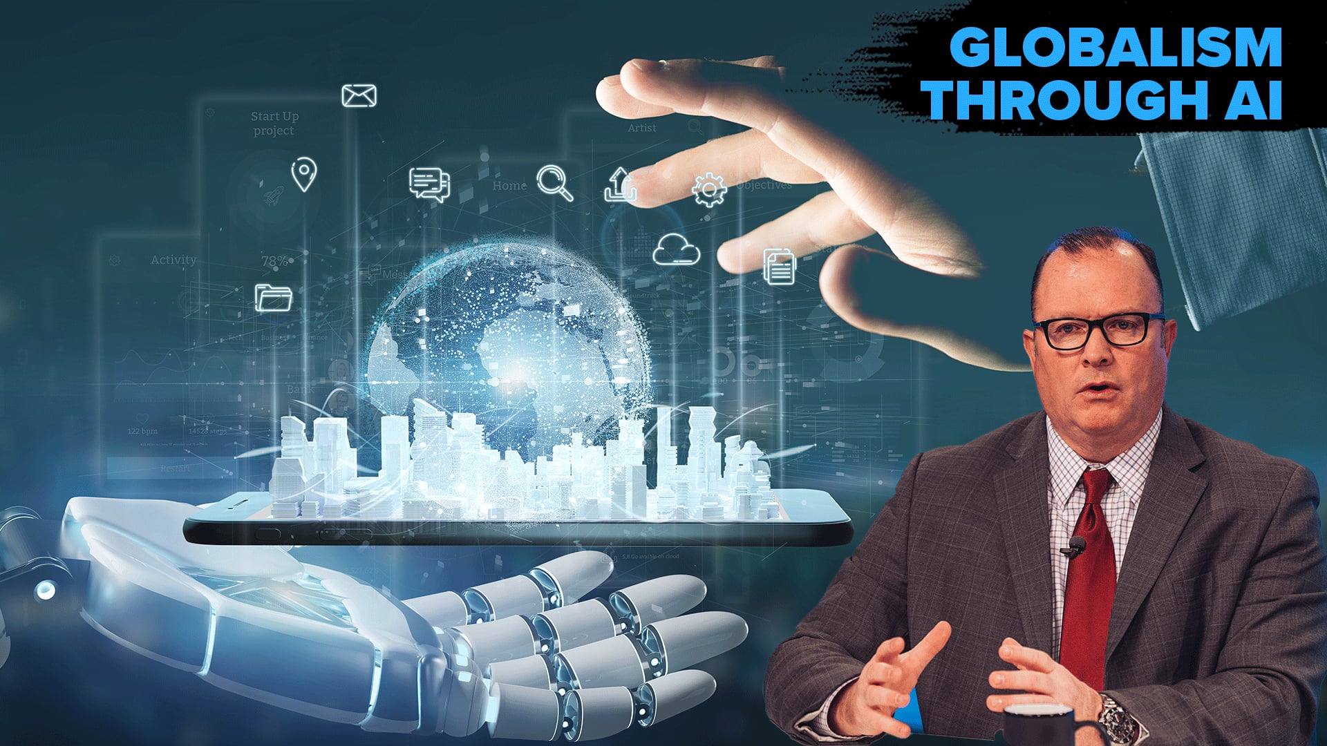 3/17/2025 - Globalism Through Artificial Intelligence