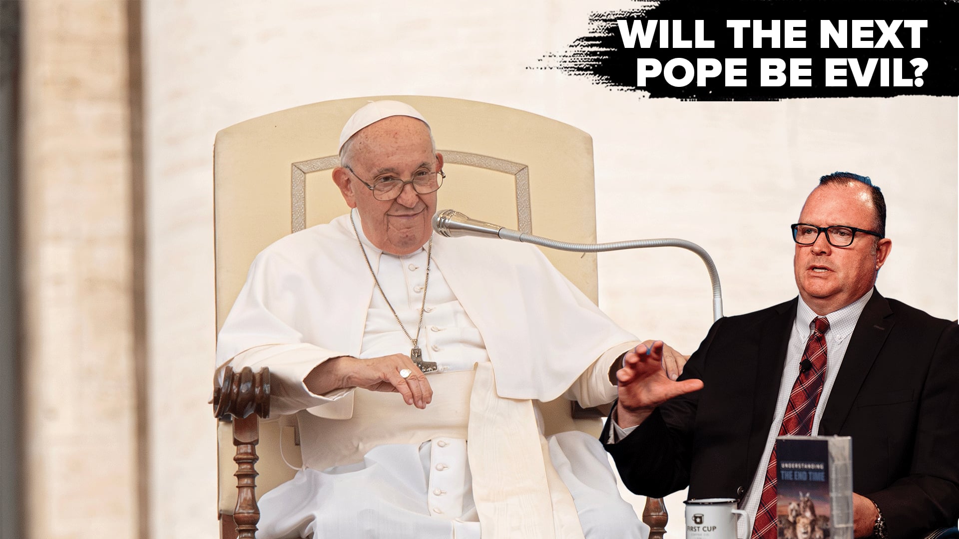 2/24/2025 - Next Pope: Prophesied False Prophet?