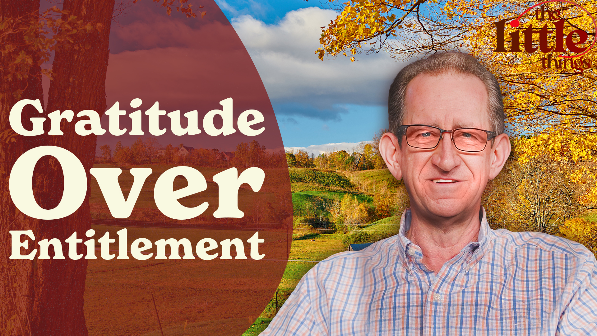 Ep.62 - Are We Blessed or Just Spoiled? The Little Things Reveal the Difference