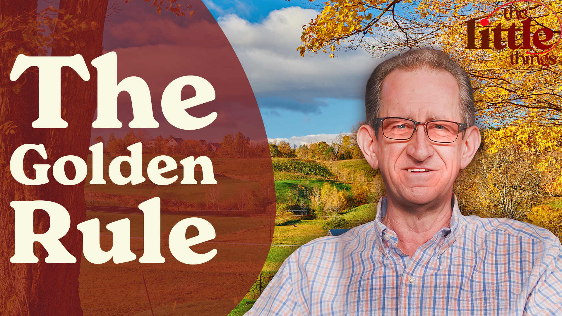 Ep.63 - The Little Rule That Could Change Everything – It’s Golden!