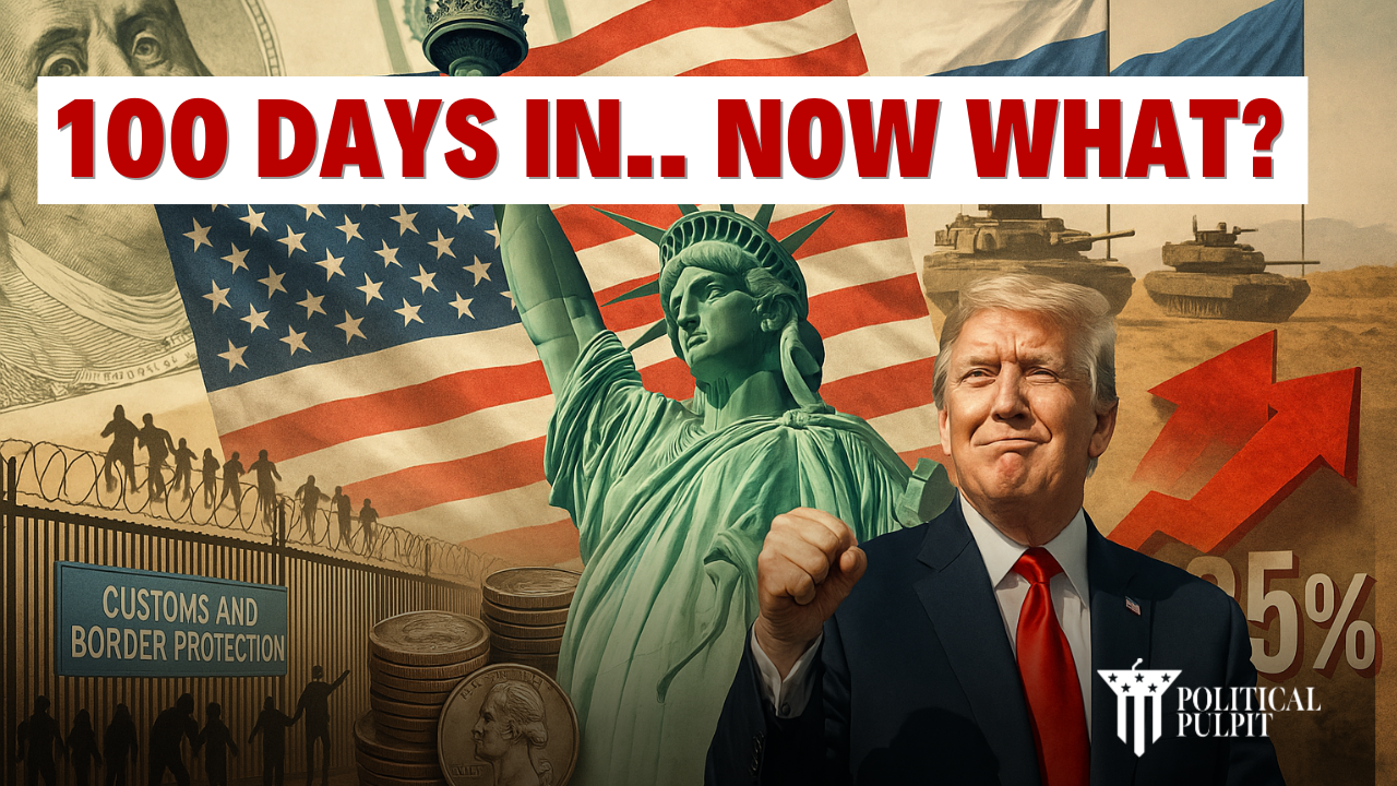 President Trump’s First 100 Days