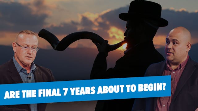 08/02/2023 - Will the Final 7 Years b...