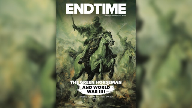 The Green Horseman and World War III