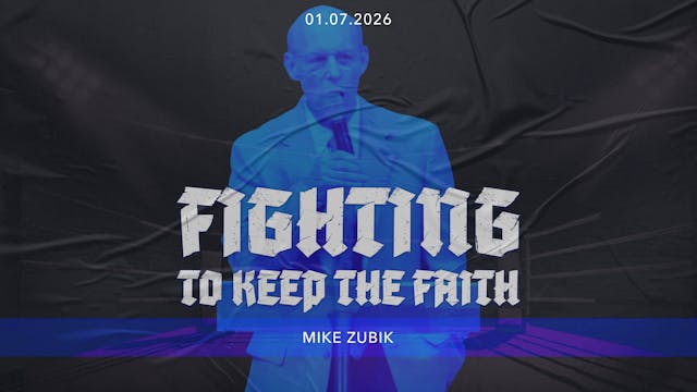 Fighting to Keep the Faith | Mike Zubik
