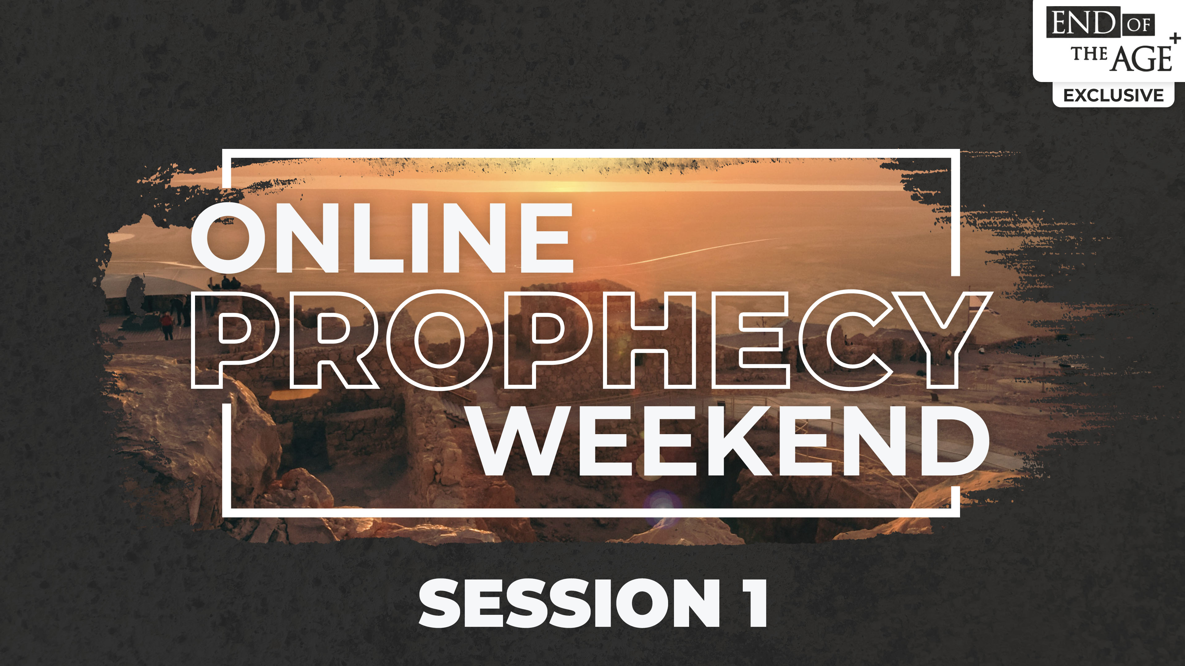 Online Prophecy Weekend - Session 1