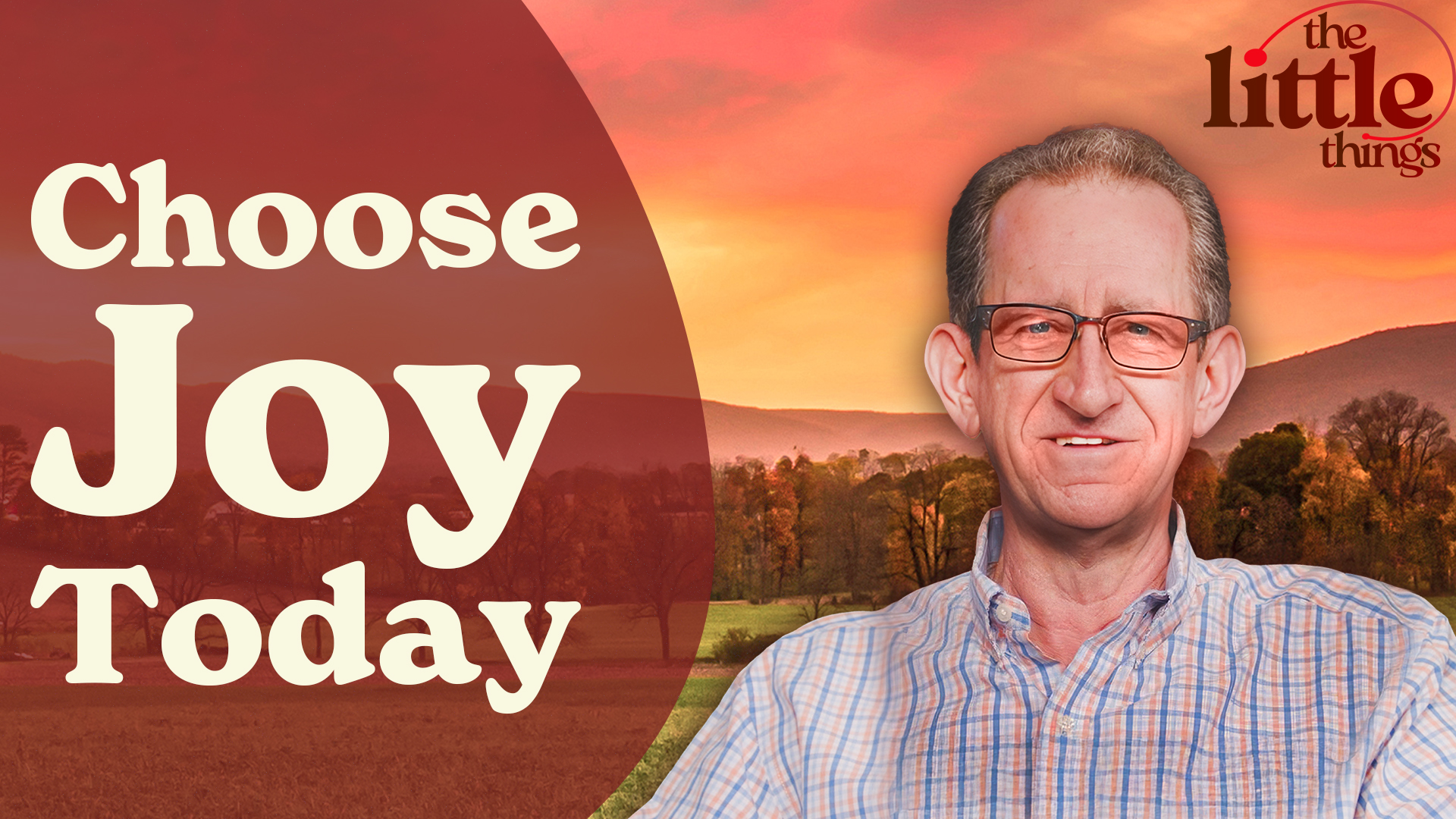 Ep.52 - The Day God Made—and the Joy You Choose