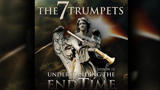The 7 Trumpets