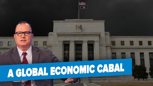 08/07/2023 - The Antichrist’s Global Economic Cabal