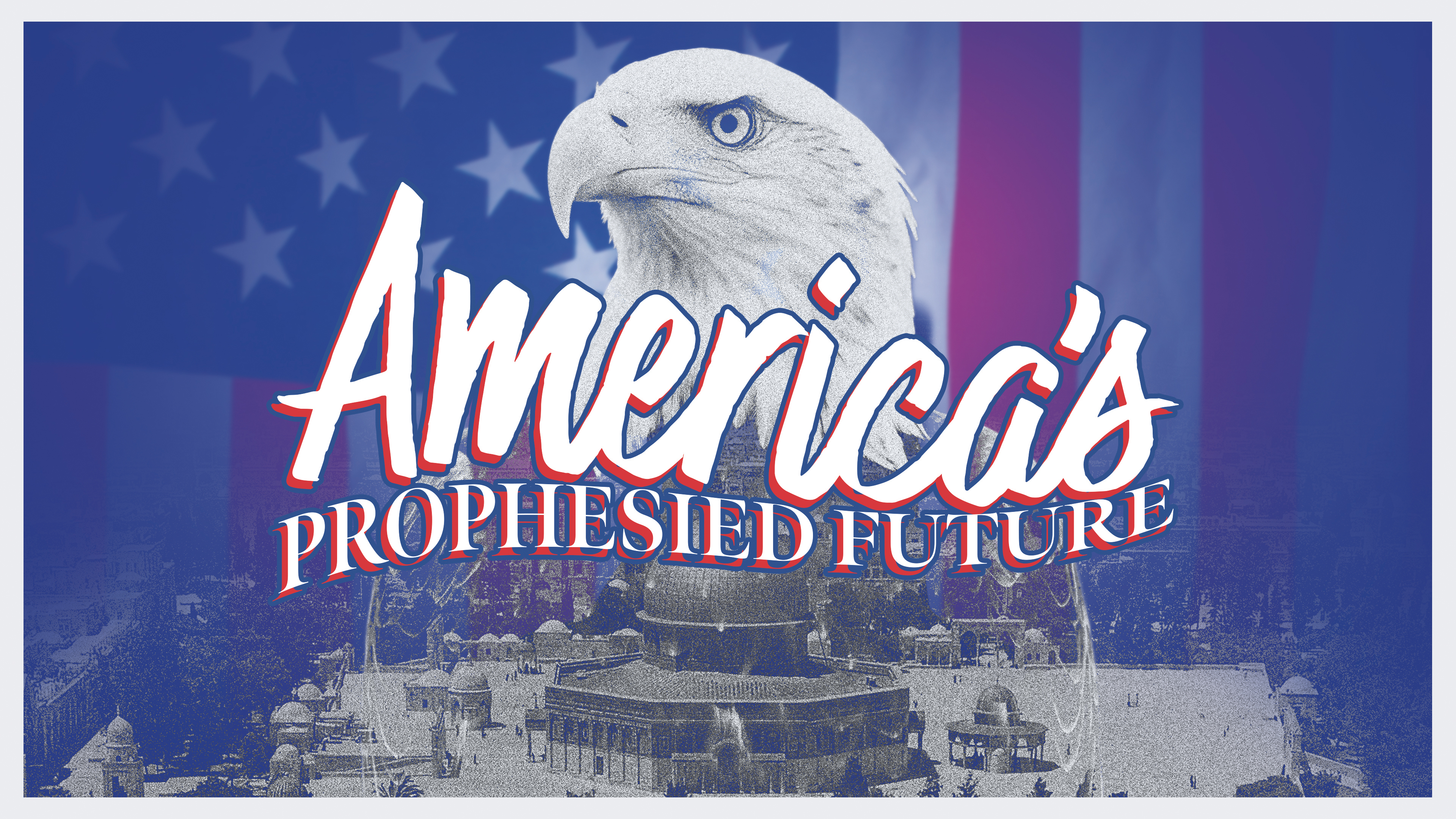 America's Prophesied Future