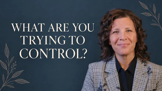 Ep. 7 - What You Can and Cannot Control