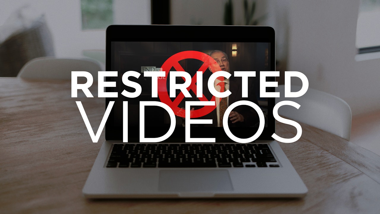 Restricted Videos