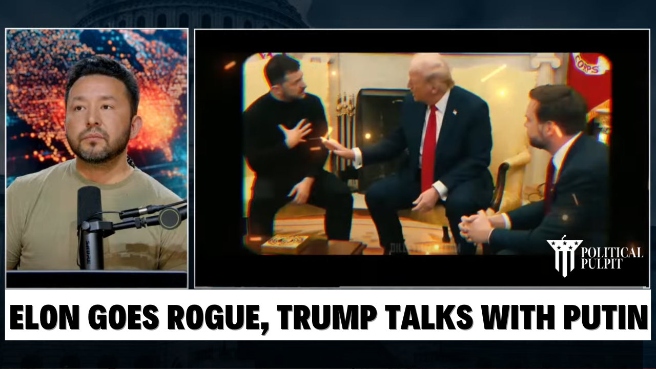 Elon Goes Rogue, Trump Talks to Putin,