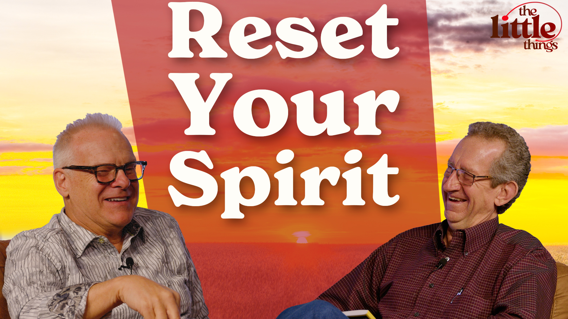 Ep.61 - The 7-7-7 Principle - 3 Little Things That Reset Your Spirit