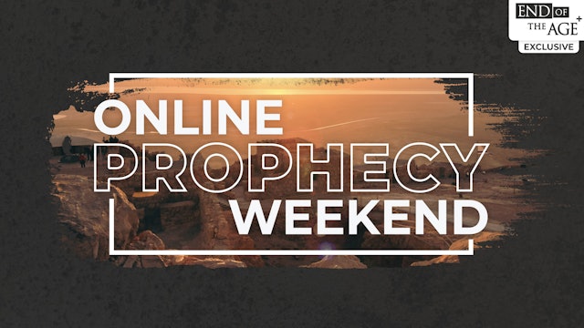 Online Prophecy Weekend