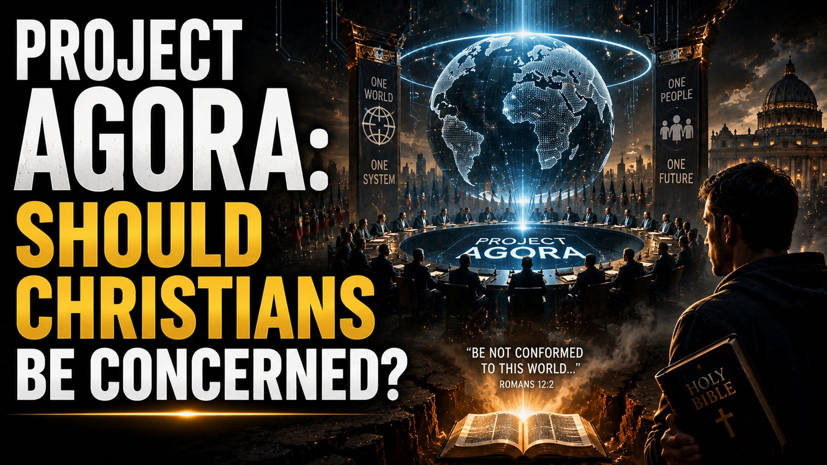 5/19/26 - Ep. 7325 - Project Agora: Should Christians Be Concerned?