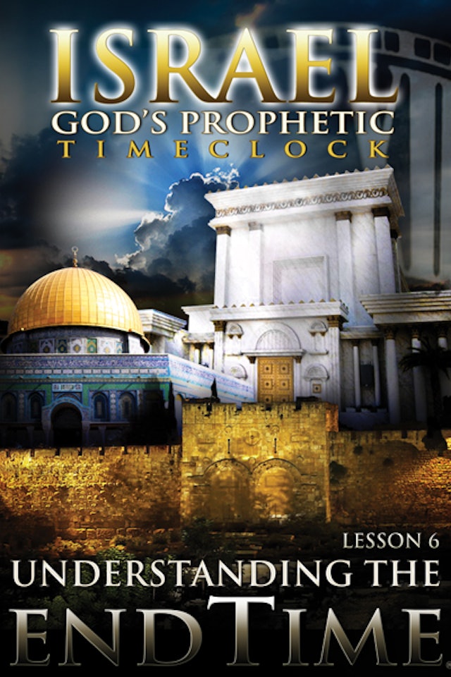 Israel God's Prophetic Time Clock